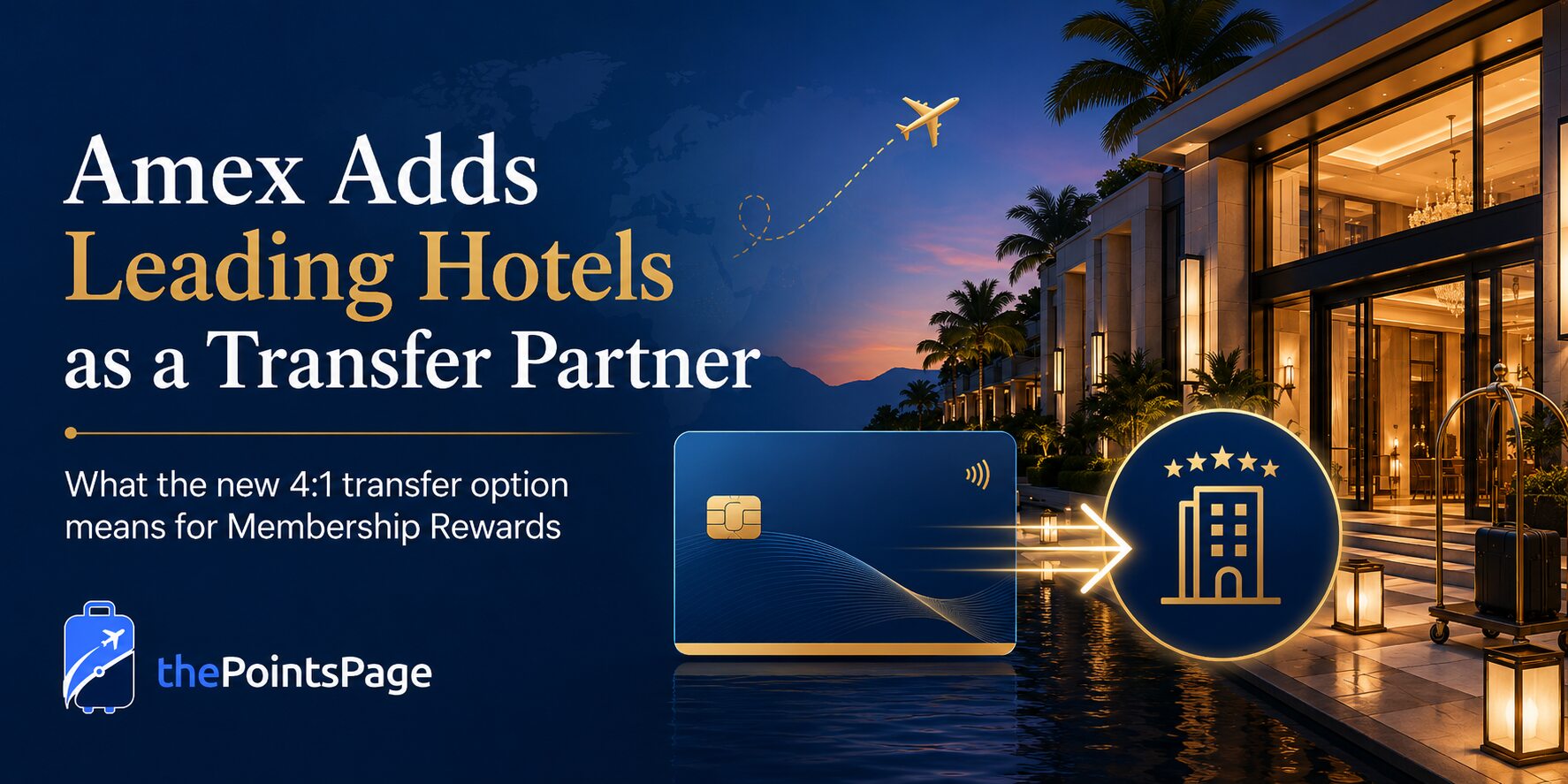 amex and leading hotels partnership