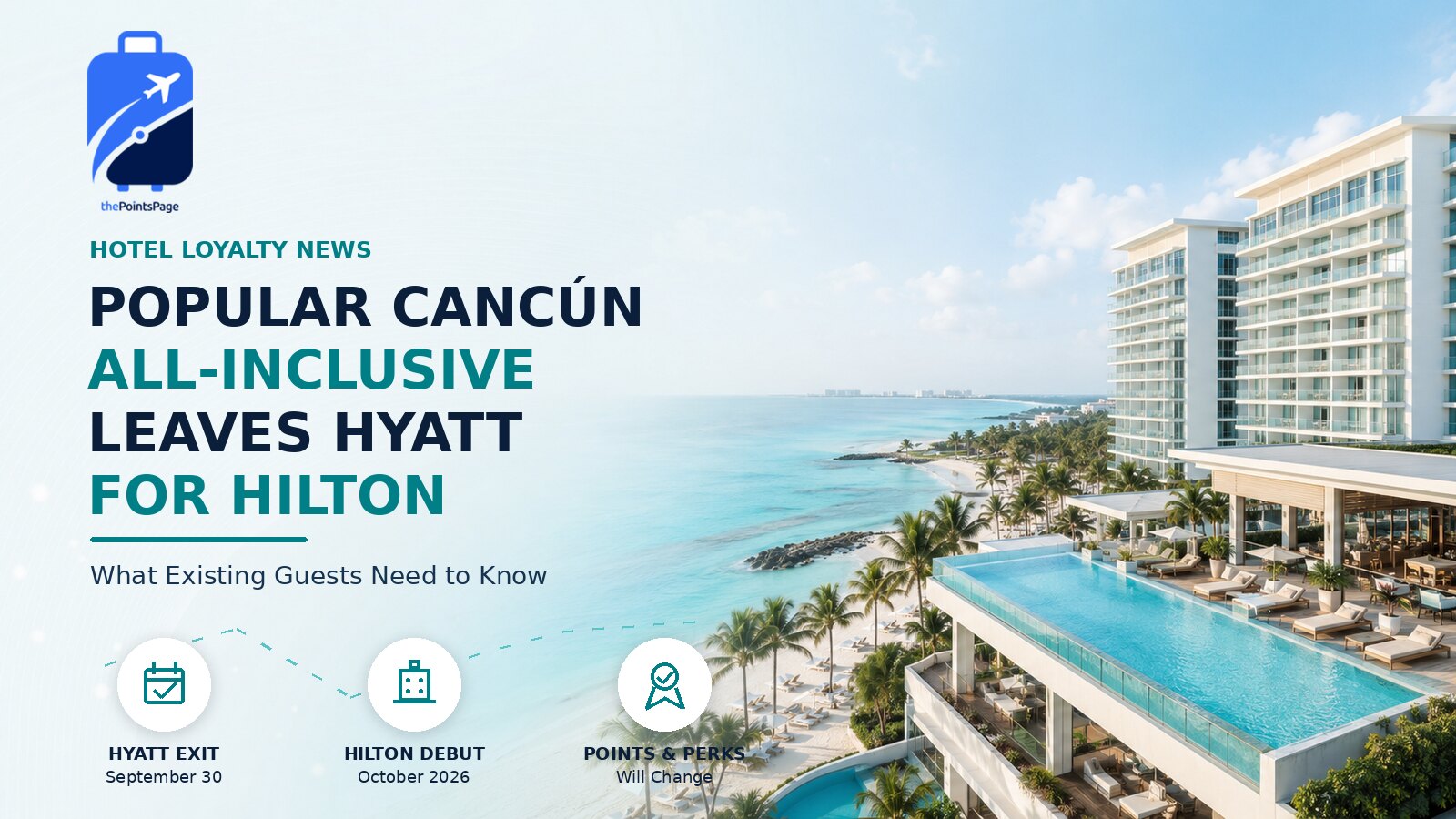 hyatt leaves for hilton - cancun hotel